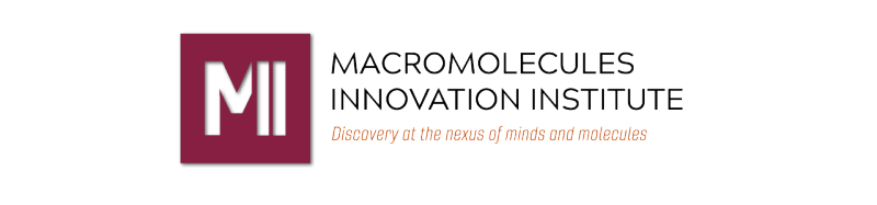 The Macromolecules Innovation Institute logo has the letters M I I in a maroon color, and a tagline that reads discovery at the nexus of minds and molecules.
